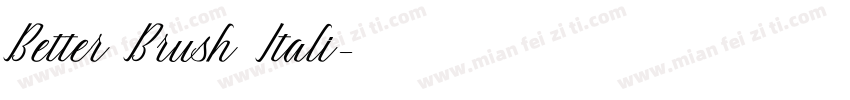 Better Brush Itali字体转换